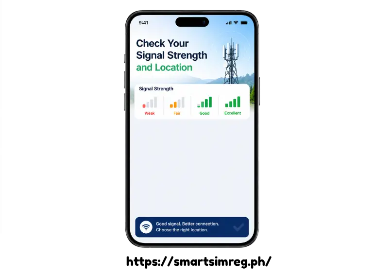 Check Your Signal Strength and Location